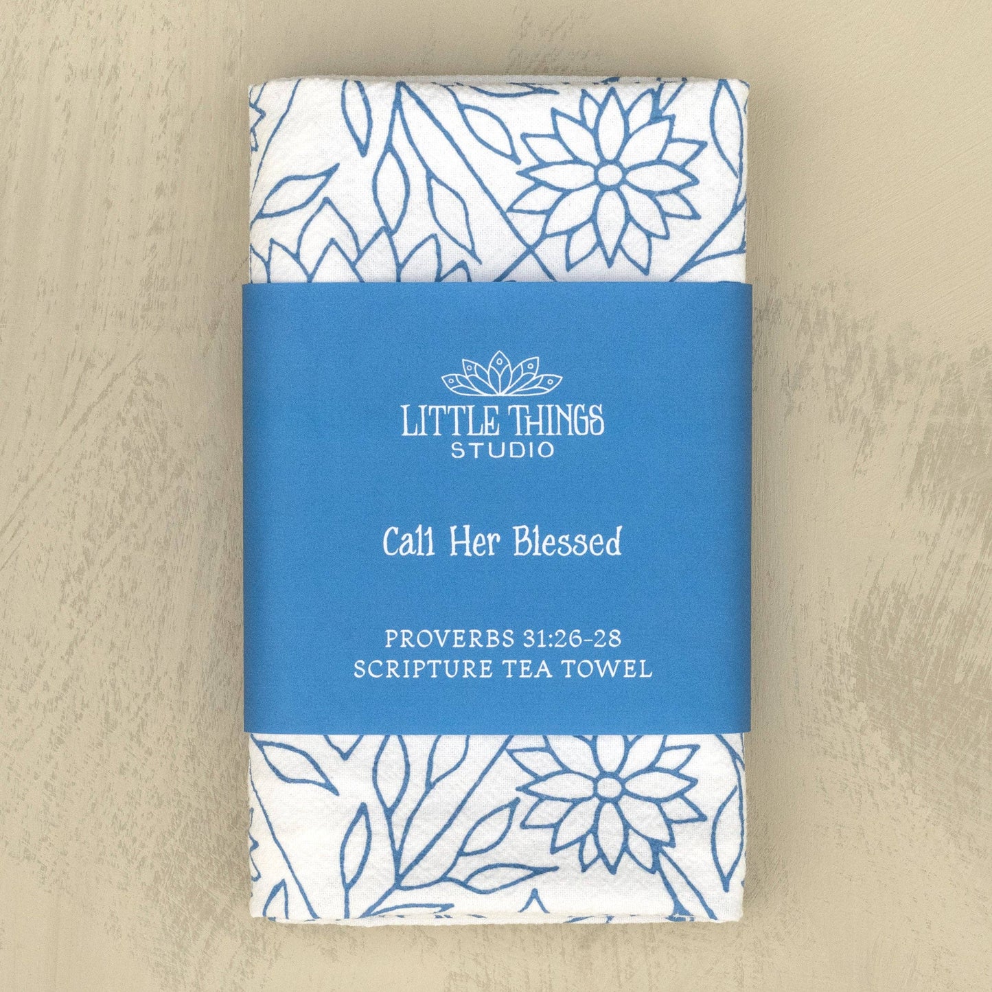 Call Her Blessed Scripture Tea Towel — Proverbs 31